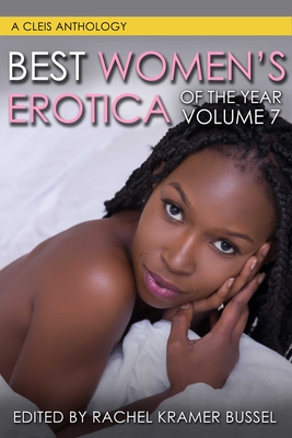 Cover for Best Women's Erotica of the Year, Volume 7 (Best Women's Erotica Series #7)