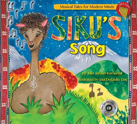 Siku's Song: Storybook from Musical Tales for Modern Minds Cover Image