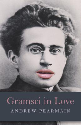 Cover for Gramsci in Love