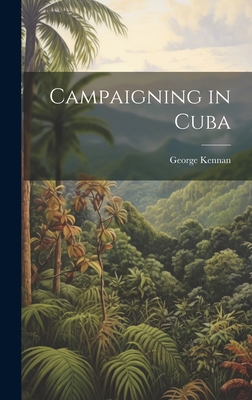 Campaigning in Cuba Cover Image
