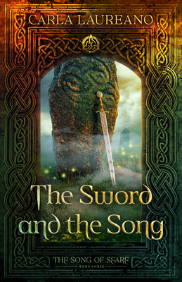 The Sword and the Song (The Song of Seare #3) Cover Image