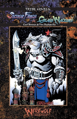 Silver Fangs & Glass Walkers (Werewolf Tribe Novel #6)