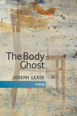 The Body Ghost By Joseph Lease Cover Image
