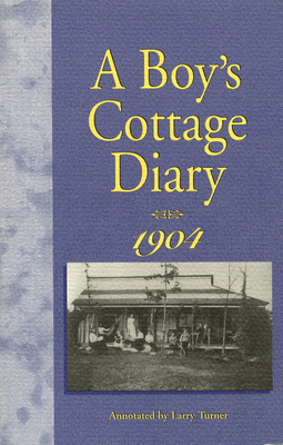 A Boy's Cottage Diary, 1904 Cover Image