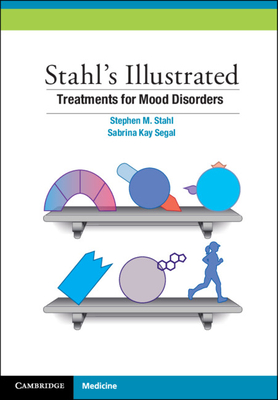 Stahl's Illustrated Treatments for Mood Disorders Cover Image