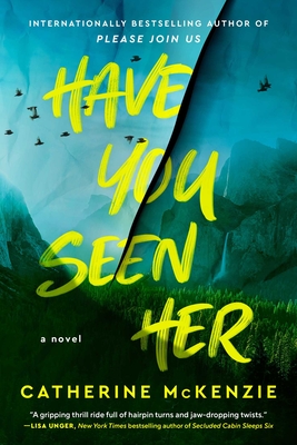 Have You Seen Her: A Novel cover