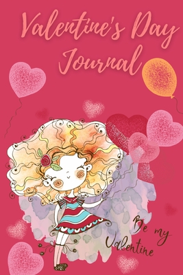 Valentines Day Journal: Notebook Special Edition - Blank Lined Journal Colour Interior with Great Design By Millie Zoes Cover Image