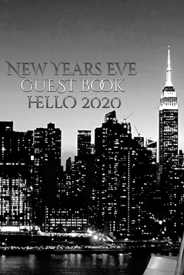 New Years Eve Iconic Manhattan Night Skyline Hello 2020 blank guest book Cover Image