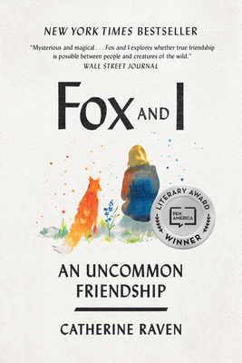 Fox and I: An Uncommon Friendship Cover Image