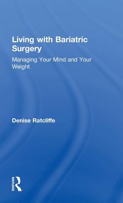 Living with Bariatric Surgery: Managing your mind and your weight Cover Image