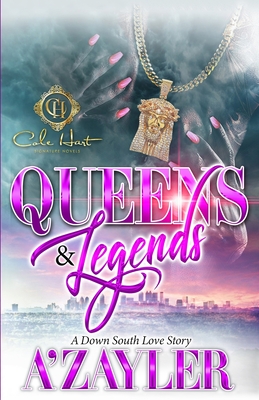 Queens & Legends: A Down South Love Story Cover Image