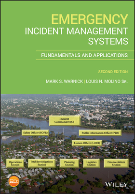 Emergency Incident Management Systems: Fundamentals and Applications Cover Image