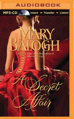 A Secret Affair (Huxtable #5) By Mary Balogh, Anne Flosnik (Read by) Cover Image