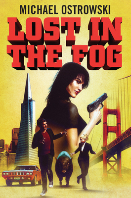 Lost in the Fog By Michael Ostrowski Cover Image