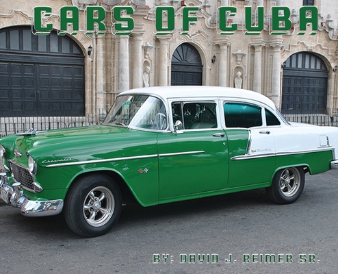 Cuba Cars Classics of the Caribbean book paper