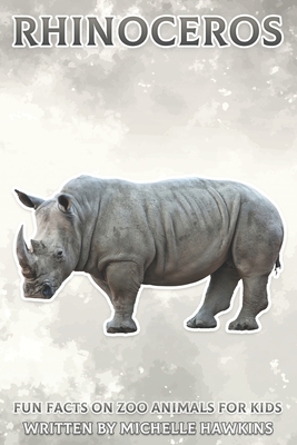 Rhinoceros: Fun Facts on Zoo Animals for Kids #12