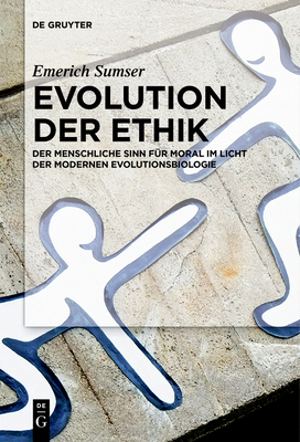 Evolution der Ethik By Emerich Sumser Cover Image