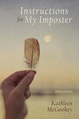Instructions for My Imposter By Kathleen McGookey Cover Image