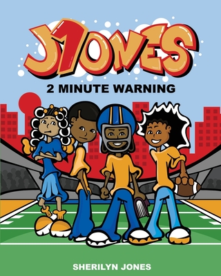 J1ones: 2 Minute Warning By Sherilyn Jones, Sherilyn Jones (Illustrator) Cover Image
