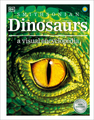 Dinosaurs: A Visual Encyclopedia, 2nd Edition (DK Children's Visual Encyclopedias) Cover Image