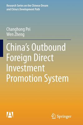 China's Outbound Foreign Direct Investment Promotion System By Changhong Pei, Wen Zheng Cover Image