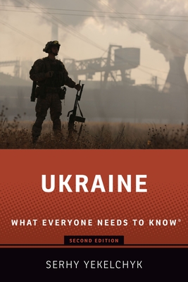 Ukraine: What Everyone Needs to Know(r) cover