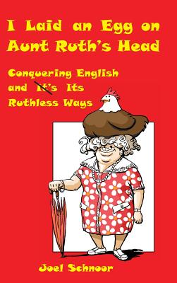 I Laid an Egg on Aunt Ruth's Head Cover Image