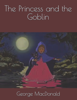 The Princess and the Goblin