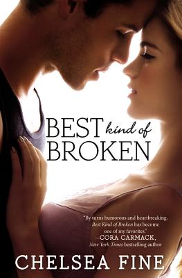 Best Kind of Broken (Finding Fate #1) By Chelsea Fine Cover Image