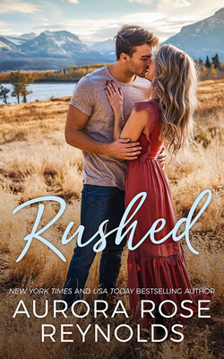 Rushed (Adventures in Love #1)