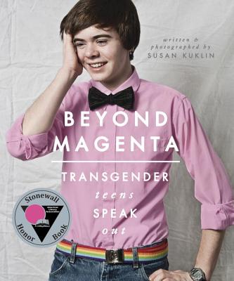 Beyond Magenta: Transgender Teens Speak Out Cover Image