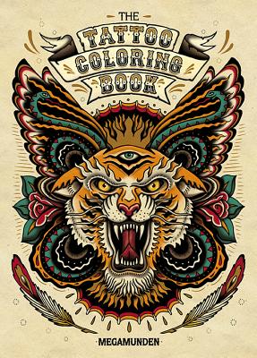 The Tattoo Coloring Book: Coloring Book for Adults