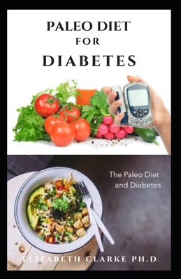 Diabetes and the Paleo Diet