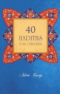 Cover for 40 Hadiths for Children