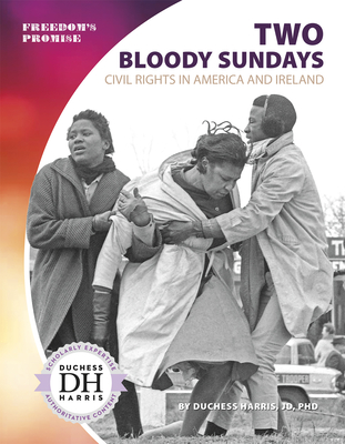Two Bloody Sundays: Civil Rights in America and Ireland Cover Image