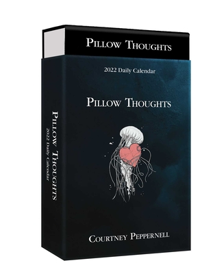Pillow Thoughts 2022 Deluxe Day-to-Day Calendar Cover Image