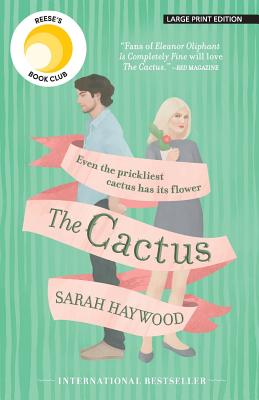 The Cactus By Sarah Haywood Cover Image