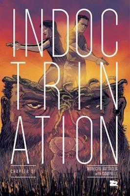 Indoctrination By Michael Moreci, Matthew Battaglia (Artist) Cover Image