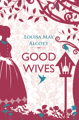 Good Wives (Little Women) Cover Image