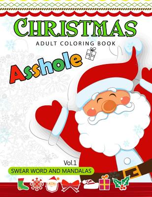 Swear Word Coloring Book: An Adult Coloring Book of 40 Hilarious, Rude and  Funny Swearing and Sweary Designs (Swear Word Coloring Books #1)  (Paperback)