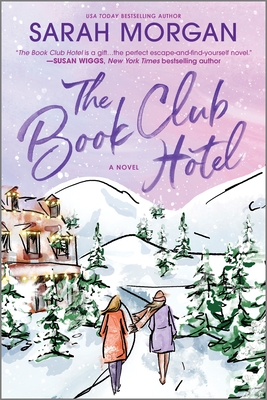 The Book Club Hotel: A Christmas Novel By Sarah Morgan Cover Image