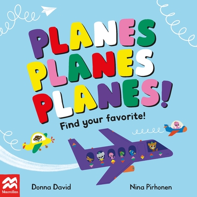 Planes Planes Planes! (Find Your Favorite)
