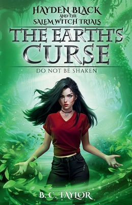The Earth's Curse (Hayden Black and the Salem Witch Trials #4)