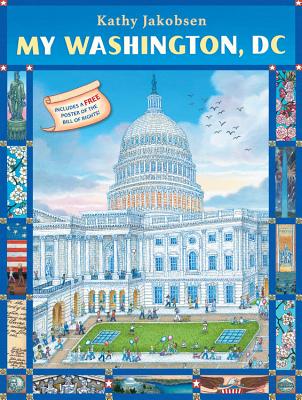 My Washington, DC By Kathy Jakobsen Cover Image