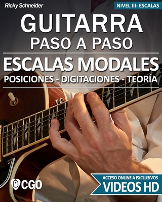 Escalas Modales - Guitarra a Paso - con Videos HD: Digitaciones, Teoría (Paperback) | RJ Julia Booksellers