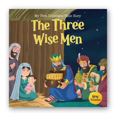 The Three Wise Men (My First Bible Stories) Cover Image