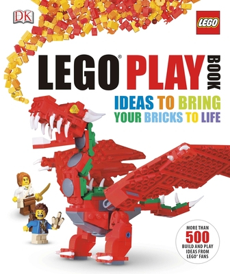 LEGO Play Book: Ideas to Bring Your Bricks to Life Cover Image