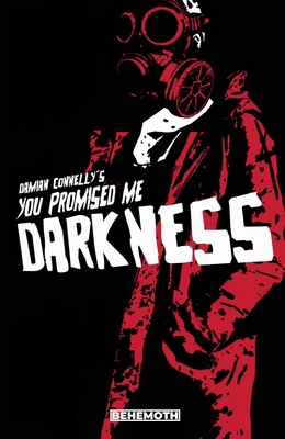 You Promised Me Darkness Vol. 1
