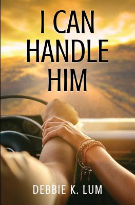 Cover for I Can Handle Him