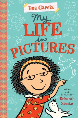 Cover for My Life in Pictures (Bea Garcia #1)